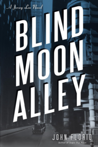 Blind Moon Alley by John Florio