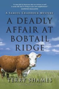 Chief Samuel Craddock returns in A Deadly Affair at Bobtail Ridge