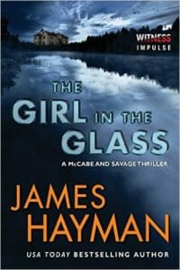 The Girl in the Glass by James Hayman