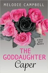 Melodie Campbell - The Goddaughter Caper 