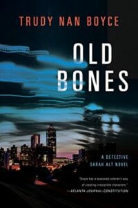 Old Bones by Trudy Nan Boyce