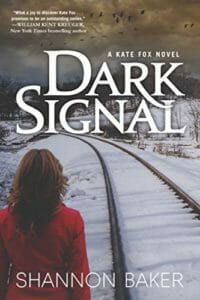 Dark Signal by Shannon Baker