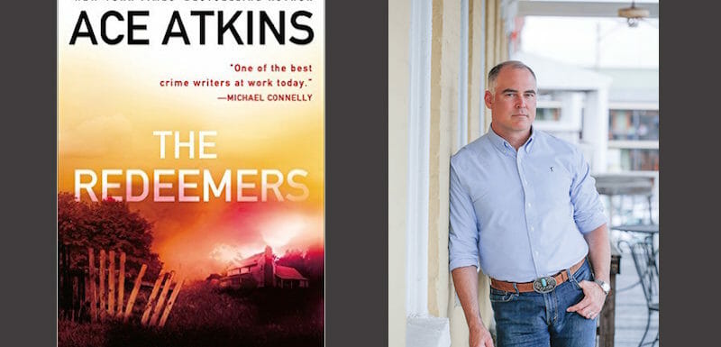Ace Atkins - The Redeemers - Featured