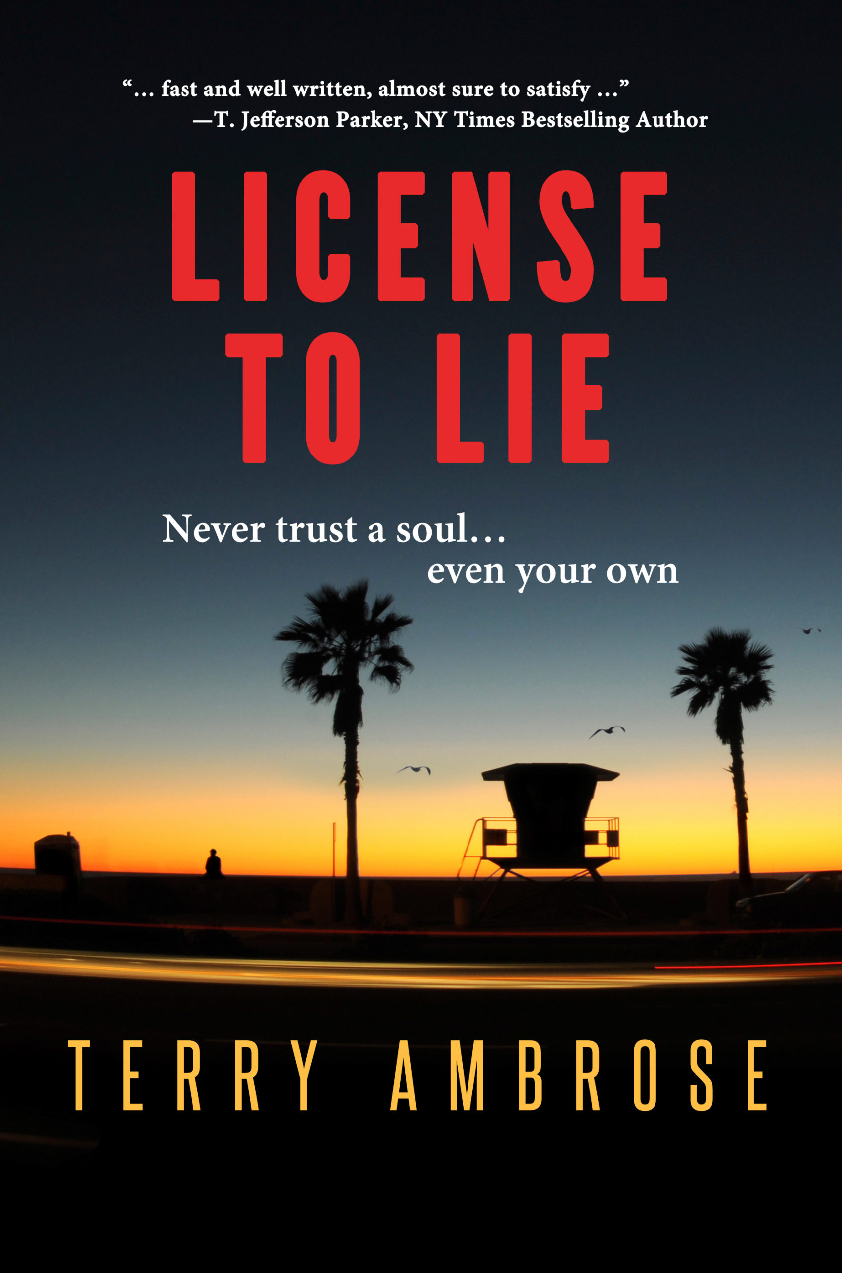 License to Lie