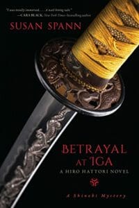 Betrayal at Iga by Susan Spann