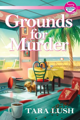 Grounds for Murder by Tara Lush