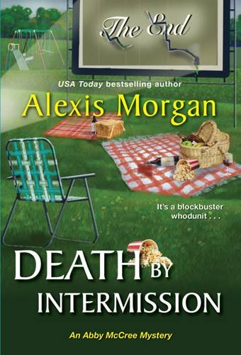 Death by Intermission by Alexis Morgan