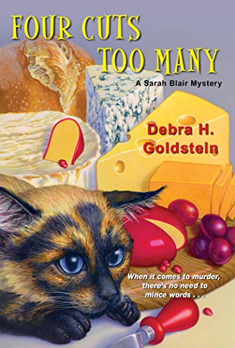 Four Cuts Too Many by Debra H. Goldstein and her food-centric author research
