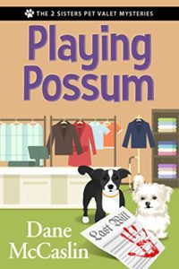 Playing Possum by Dane McCaslihn