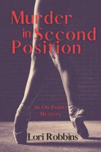 Murder in Second Position by Lori Robbins