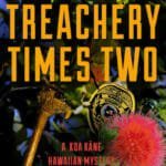 Treachery Times Two by Robert McCaw
