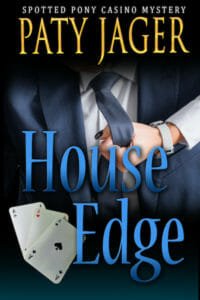 House Edge by Paty Jager