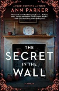Secret in the Wall by Ann Parker