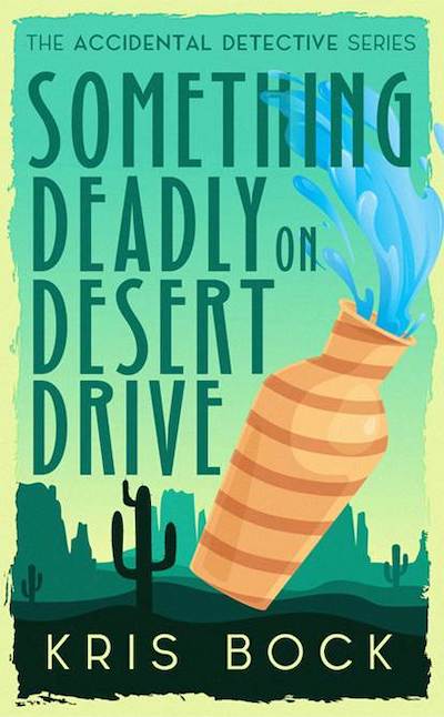 Something Deadly on Desert Drive cover